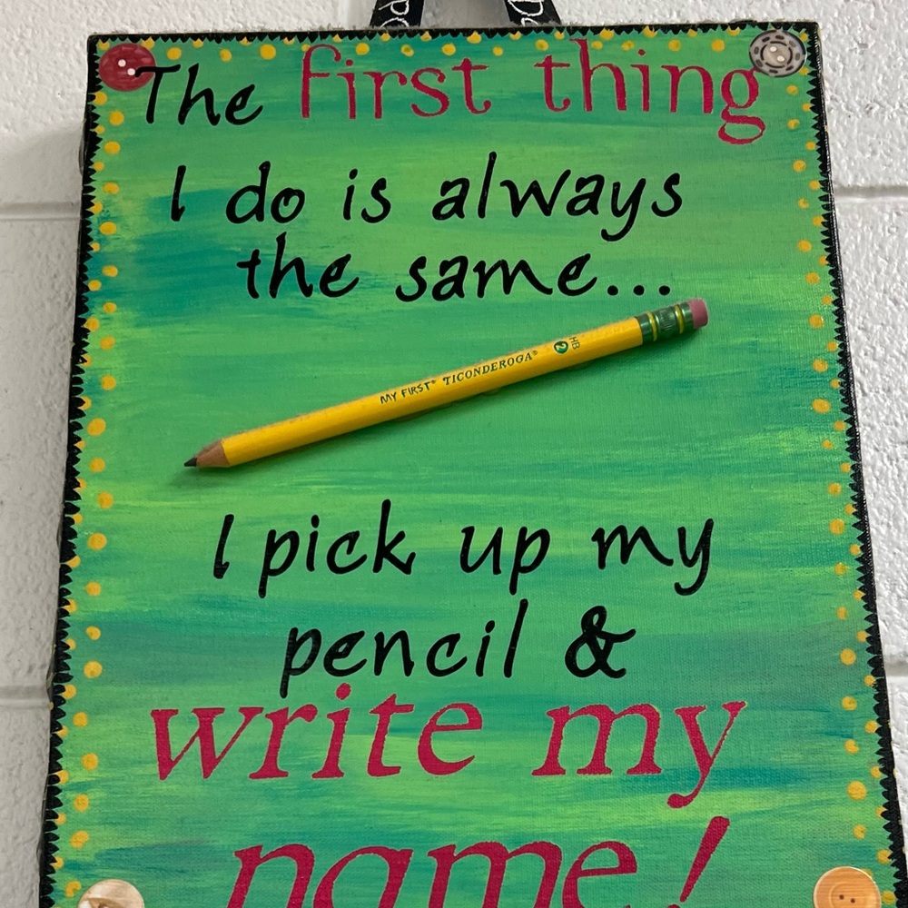 Classroom sign custom made